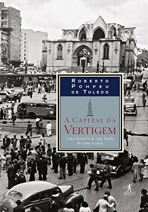 LIVRO: A capital da vertigem. SAIBA MAIS.