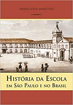 CLIQUE para saber mais sobre esse livro: História da Escola de São Paulo e do Brasil.