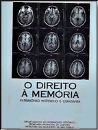 O direito à memória: patrimônio histórico e cidadania