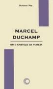 Livro: Marcel Duchamp ou o castelo da pureza