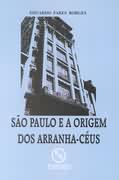 São Paulo e a Origem dos Arranha-céus