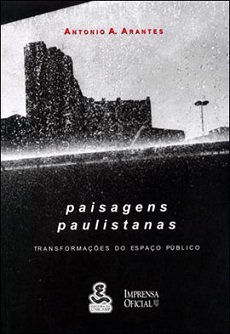 Paisagens paulistanas: transformações do espaço público